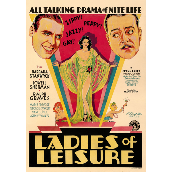 LADIES OF LEISURE (1930)